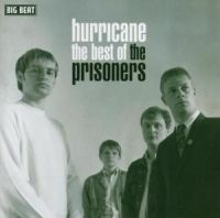 Prisoners - Hurricane: The Best Of The Prisoner i gruppen VI TIPSER / Julegavetips CD hos Bengans Skivbutik AB (1811600)