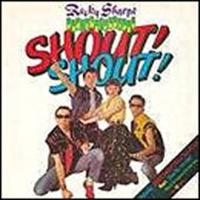 Rocky Sharpe And The Replays - Shout! Shout! i gruppen CD hos Bengans Skivbutik AB (1811602)