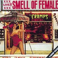 Cramps - Smell Of Female i gruppen CD hos Bengans Skivbutik AB (1811610)