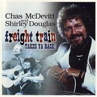 Mcdevitt  Chas And With Shirley Dou - Freight Train i gruppen CD hos Bengans Skivbutik AB (1812531)