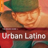 Blandade Artister - Rough Guide To Urban Latino i gruppen CD hos Bengans Skivbutik AB (1812562)