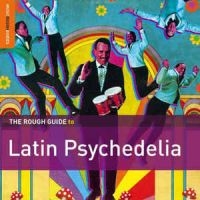 Blandade Artister - Rough Guide To Latin Psychedelia ** i gruppen CD hos Bengans Skivbutik AB (1812684)