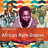 Blandade Artister - Rough Guide To African Rare Groove i gruppen CD hos Bengans Skivbutik AB (1812722)