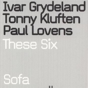 Grudeland Ivar Kluften & Paul Love - These Six i gruppen CD hos Bengans Skivbutik AB (1813760)