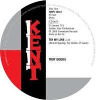 Dodds Troy - Try Me Love/The Real Thing i gruppen VINYL hos Bengans Skivbutik AB (1816254)