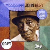 Hurt Mississippi John - Live i gruppen CD hos Bengans Skivbutik AB (1816387)