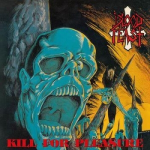 Blood Feast - Kill For Pleasure / Face Fate i gruppen CD hos Bengans Skivbutik AB (1817869)