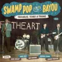 Various Artists - Swamp Pop By The BayouTrouble, Tea i gruppen CD hos Bengans Skivbutik AB (1817889)