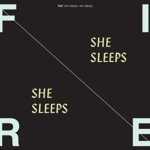 Fire! - She Sleeps, She Sleeps i gruppen VINYL hos Bengans Skivbutik AB (1818136)