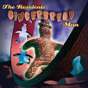 Residents - Gingerbread Man i gruppen CD hos Bengans Skivbutik AB (1818151)