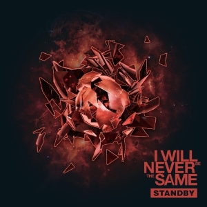 I Will Never Be The Same - Standby Tornadoes i gruppen CD hos Bengans Skivbutik AB (1818165)