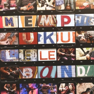 Memphis Ukulele Band - Memphis Ukulele Band i gruppen CD hos Bengans Skivbutik AB (1820496)