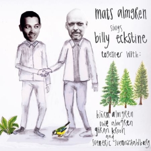 Almgren Mats - Mats Almgren Sings Billy Eckstine i gruppen CD hos Bengans Skivbutik AB (1820548)