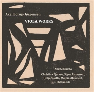 Borup-Jörgensen Axel - Viola Works i gruppen VI TIPSER / Julegavetips CD hos Bengans Skivbutik AB (1830164)