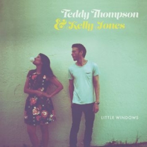 Teddy Thompson And Kelly Jones - Little Windows i gruppen CD hos Bengans Skivbutik AB (1830176)