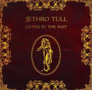 Jethro Tull - Living In The Past i gruppen -Start LP1 hos Bengans Skivbutik AB (1832098)