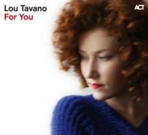 Tavano Lou - For You i gruppen CD hos Bengans Skivbutik AB (1833259)