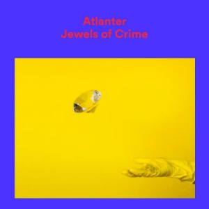 Atlanter - Jewels Of Crime i gruppen CD hos Bengans Skivbutik AB (1836814)