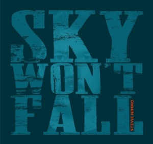 Nimmo Stevie - Sky Won't Fall i gruppen CD hos Bengans Skivbutik AB (1837817)