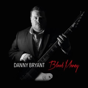 Bryant Danny - Blood Money i gruppen VINYL hos Bengans Skivbutik AB (1837834)