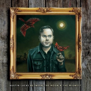 Lucas Austin - Between The Moon And The Midwest i gruppen CD hos Bengans Skivbutik AB (1837842)