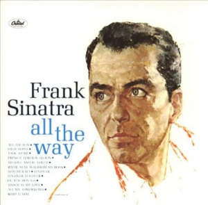 Frank Sinatra - All The Way (55Th Anniversary Vinyl i gruppen VINYL hos Bengans Skivbutik AB (1840118)