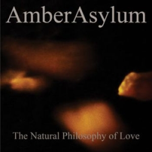 Amber Asylum - Natural Philosophy Of Love The i gruppen CD hos Bengans Skivbutik AB (1840813)