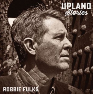 Fulks Robbie - Upland Stories i gruppen VINYL hos Bengans Skivbutik AB (1842252)