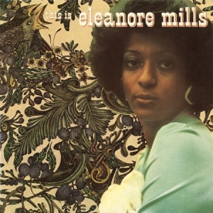 Mills Eleanore - This Is Eleanore Mills i gruppen CD hos Bengans Skivbutik AB (1842409)