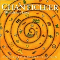 CHANTICLEER - WONDROUS LOVE - A FOLK SONG CO i gruppen CD hos Bengans Skivbutik AB (1843882)