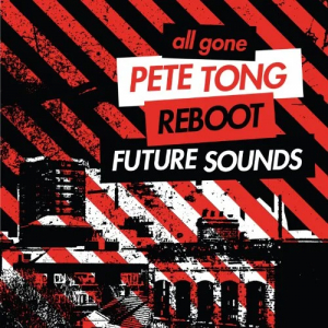 All Gone Pete Tong & Reboot Fu - All Gone Pete Tong & Reboot Fu i gruppen CD hos Bengans Skivbutik AB (1845800)