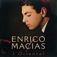 ENRICO MACIAS - L'ORIENTAL i gruppen CD hos Bengans Skivbutik AB (1846202)