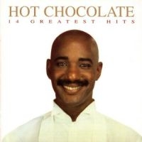 HOT CHOCOLATE - 14 GREATEST HITS i gruppen CD hos Bengans Skivbutik AB (1846559)