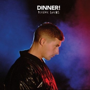 Dinner - Psychic Lovers i gruppen VINYL hos Bengans Skivbutik AB (1847631)