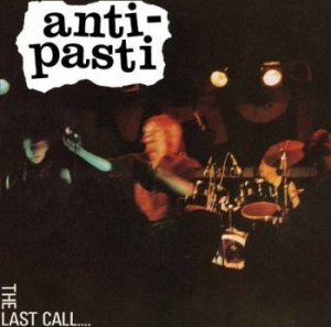 Anti-Pasti - Last Call i gruppen CD hos Bengans Skivbutik AB (1868310)