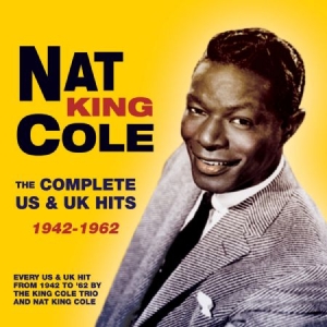 Cole Nat King - Complete Us & Uk Hits 1942-62 i gruppen CD hos Bengans Skivbutik AB (1868350)