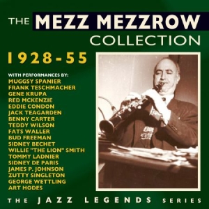 Mezzrow Mezz - Collection 1928-55 i gruppen CD hos Bengans Skivbutik AB (1868400)