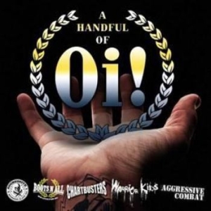 V/A - A Handful Of Oi! - A Handful Of Oi! i gruppen CD hos Bengans Skivbutik AB (1868915)