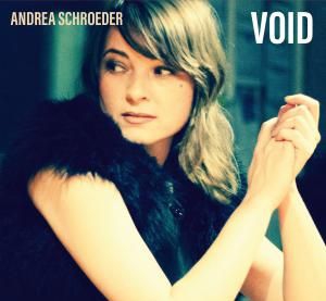 Schroeder Andrea - Void (Inkl.Cd) i gruppen VINYL hos Bengans Skivbutik AB (1871638)