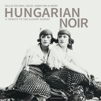 Various Artists - Hungarian Noir - A Tribute To The G i gruppen CD hos Bengans Skivbutik AB (1871719)