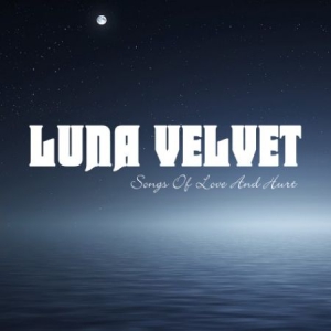 Luna Velvet - Songs Of Love & Hurt i gruppen CD hos Bengans Skivbutik AB (1871736)