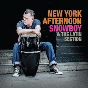 Snowboy & The Latin Section - New York Afternoon i gruppen CD hos Bengans Skivbutik AB (1871737)