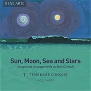 Chilcott Bob - Sun, Moon, Sea And Stars i gruppen VI TIPSER / Julegavetips CD hos Bengans Skivbutik AB (1874072)