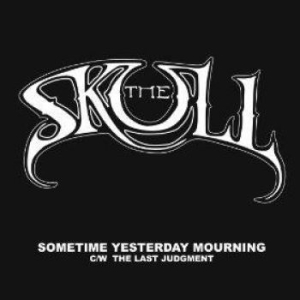 Skull The - Sometime Yesterday Mourning (White i gruppen VINYL hos Bengans Skivbutik AB (1874115)