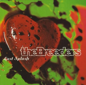 Breeders - Last Splash (Red Vinyl) i gruppen VINYL hos Bengans Skivbutik AB (1874200)