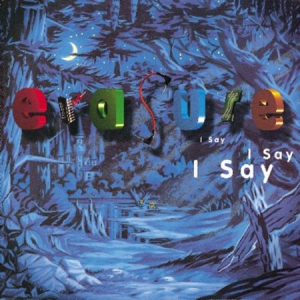 Erasure - I Say I Say I Say i gruppen Minishops / Erasure hos Bengans Skivbutik AB (1874295)