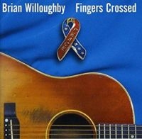 Willoughby Brian - Fingers Crossed i gruppen CD hos Bengans Skivbutik AB (1876261)