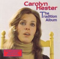 Hester Carolyn - Tradition Album i gruppen CD hos Bengans Skivbutik AB (1876381)