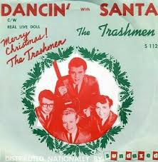 Trashmen The - Dancin' With Santa / Real Live Doll i gruppen VI TIPSER / Klassiska lablar / Sundazed / Sundazed Vinyl hos Bengans Skivbutik AB (1876399)