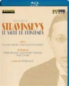 Stravinsky Igor - The Story Of Le Sacre Du Printemps i gruppen Musikk / Musikkk Blu-Ray / Klassisk hos Bengans Skivbutik AB (1877059)